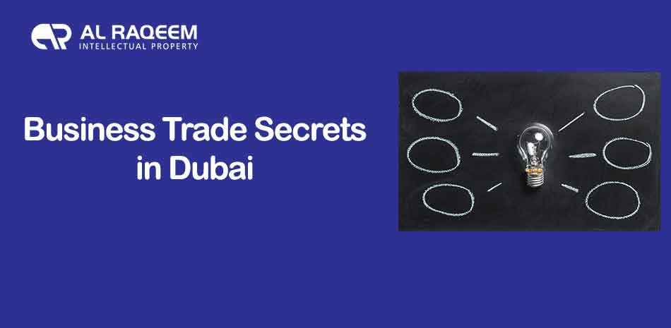 business trade secrets in dubai