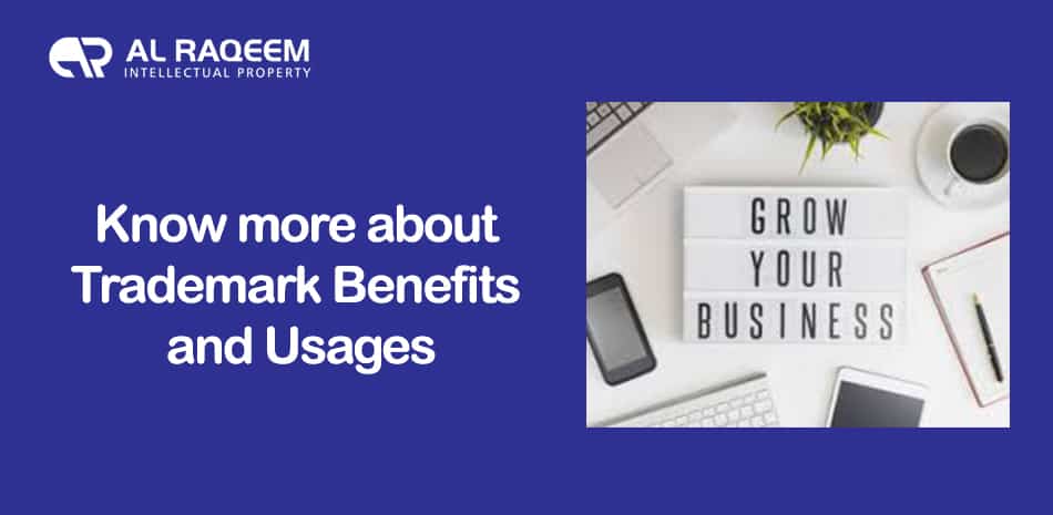 know more about trademark benefits and usages