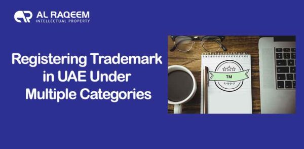 registering trademark in uae under multiple categories